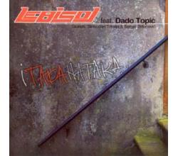 LEB I SOL feat. DADO TOPIC - Itakanataka, Album 2008 (CD)